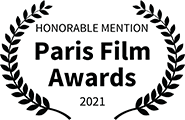 Honorable Mention Award, Best Fantasy Film, Paris Film Awards